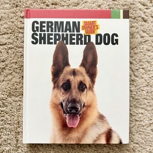 German Shepherd Dog Smart Owners Guide Hardcover Companion House‎ Books EUC